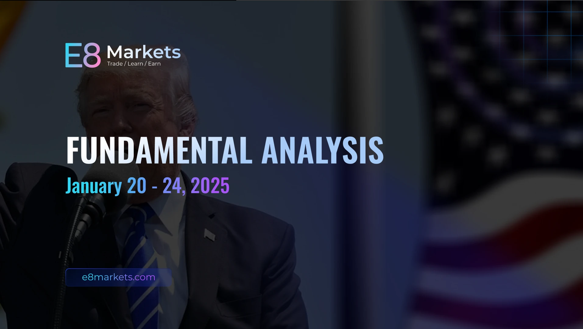 Fundamental Analysis: Trading the Inauguration